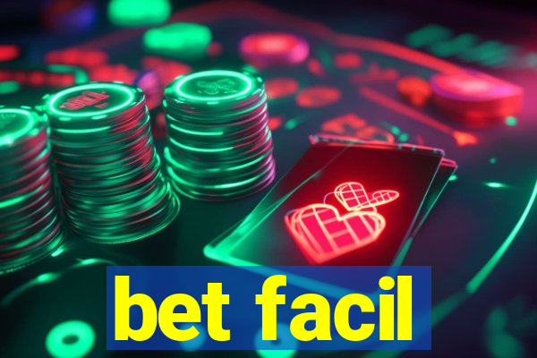 bet facil